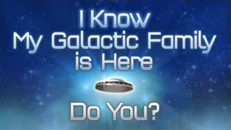 Ik weet dat mijn Galactische Familie hier is. Jij ook?